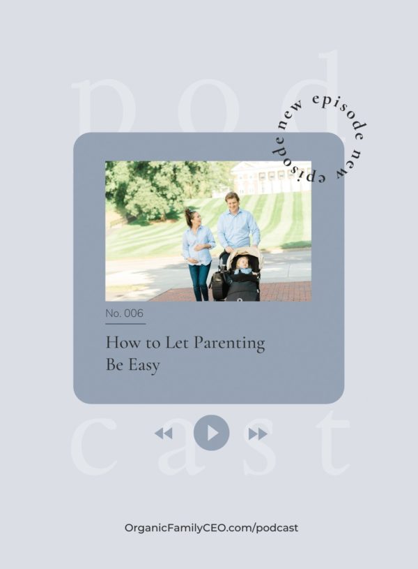 006. Let Parenting Be Easy