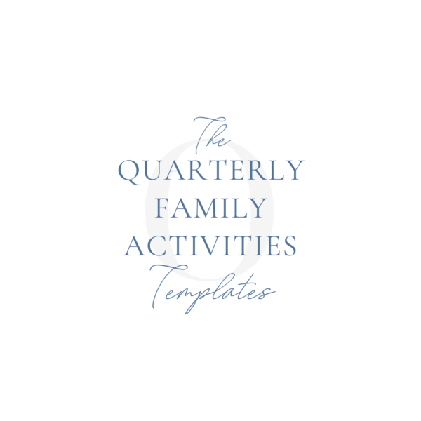 The Quarterly Family Activities Template